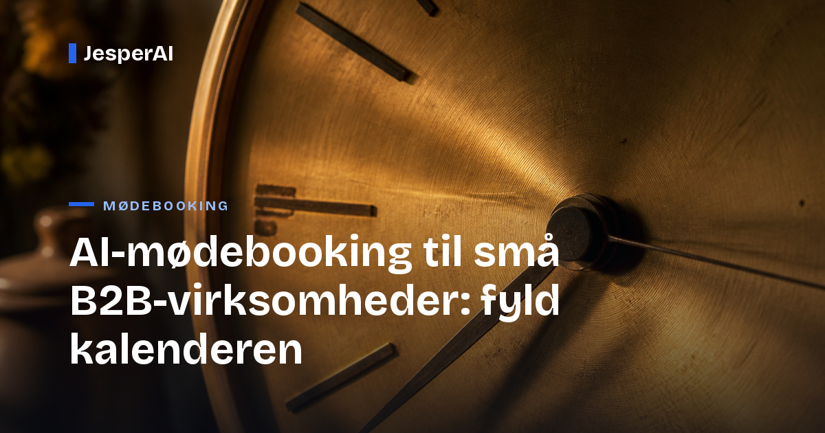 AI-mødebooking til små B2B-virksomheder: fyld kalenderen
