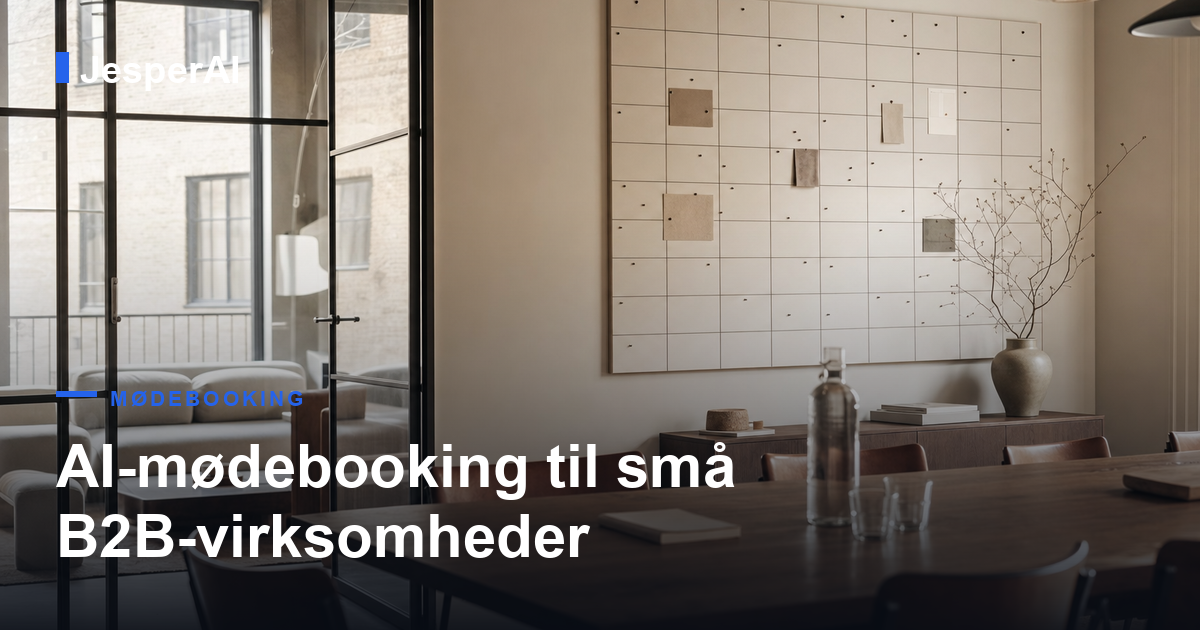 AI-mødebooking til små B2B-virksomheder: fyld kalenderen