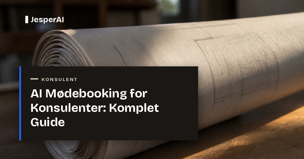 AI Mødebooking for Konsulenter: Komplet Guide 2026