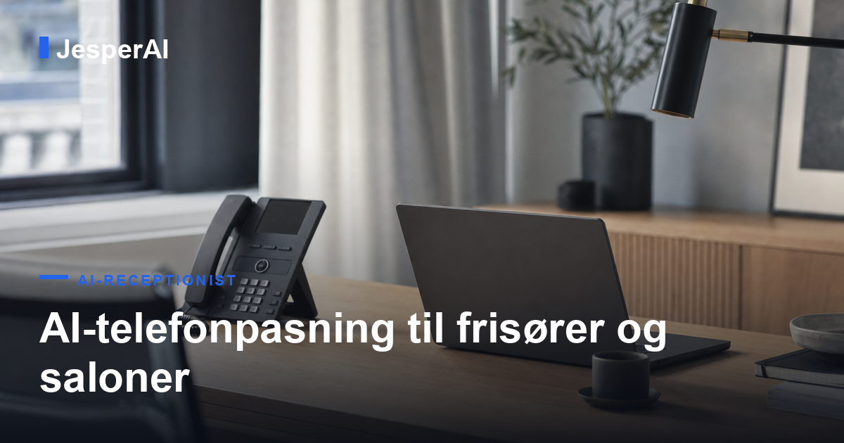 AI-telefonpasning til frisører og saloner: book kunder