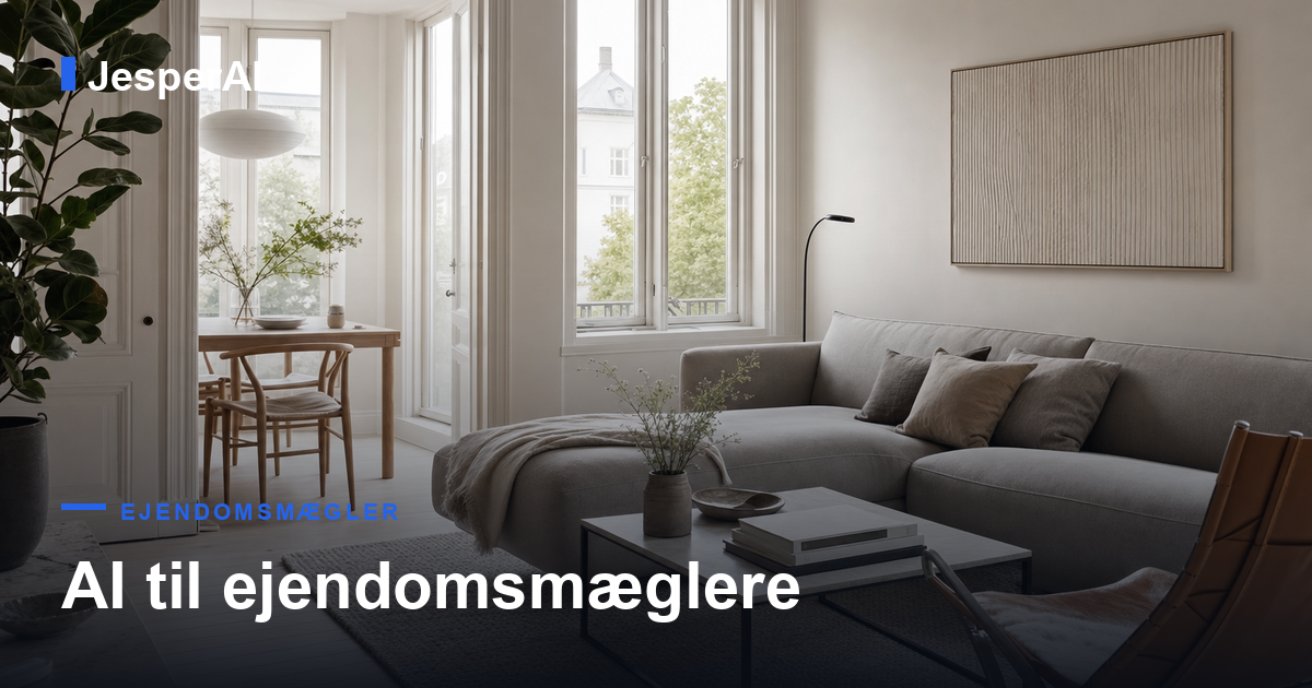 AI til ejendomsmæglere 2026: den komplette guide