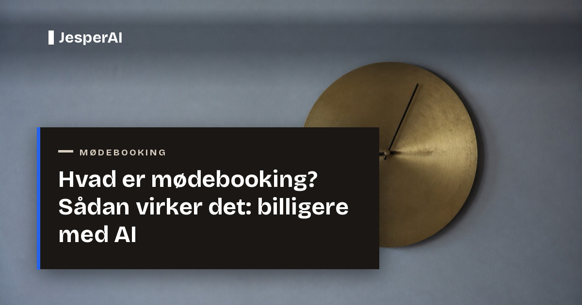 Hvad er mødebooking? Sådan virker det: billigere med AI