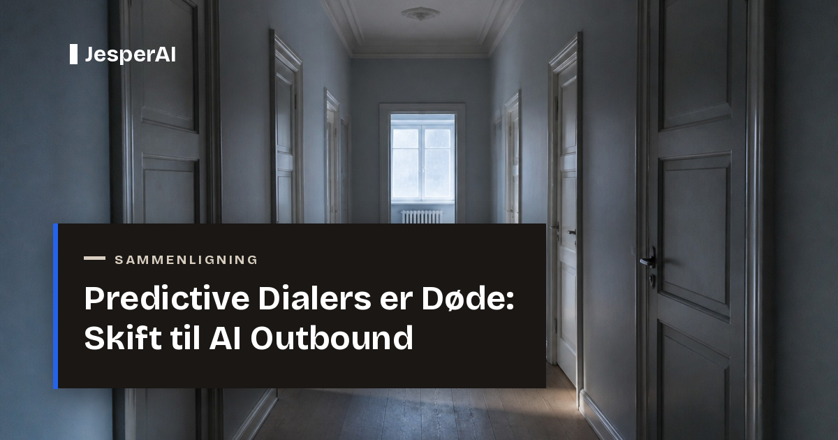 Predictive Dialers er Døde: Skift til AI Outbound