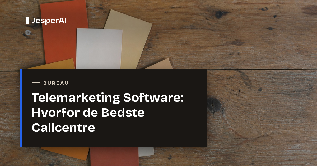 Telemarketing Software 2026: Hvorfor de Bedste Callcentre